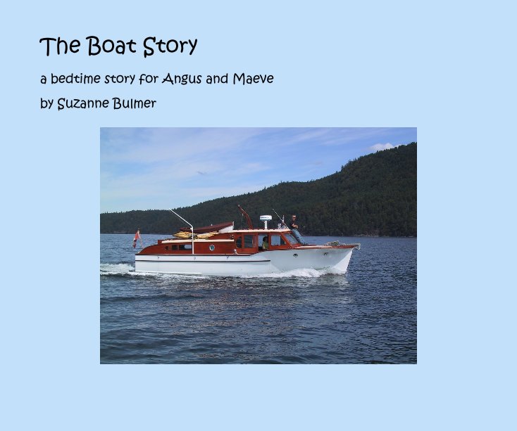 View The Boat Story by Suzanne Bulmer