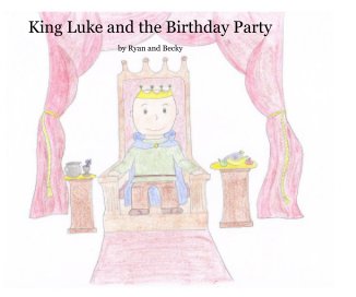 King Luke and the Birthday Party book cover