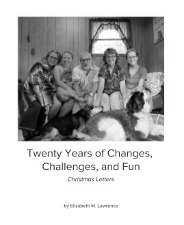 Twenty Years of Changes, Challenges, and Fun book cover