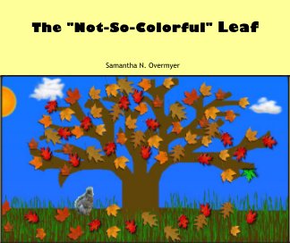 The "Not-So-Colorful" Leaf book cover