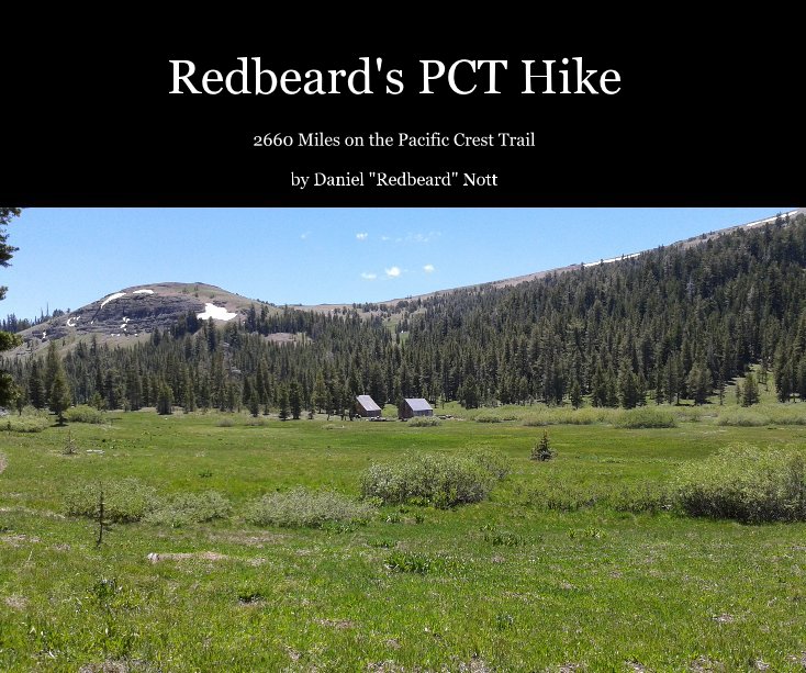 Redbeard's PCT Hike nach Daniel "Redbeard" Nott anzeigen
