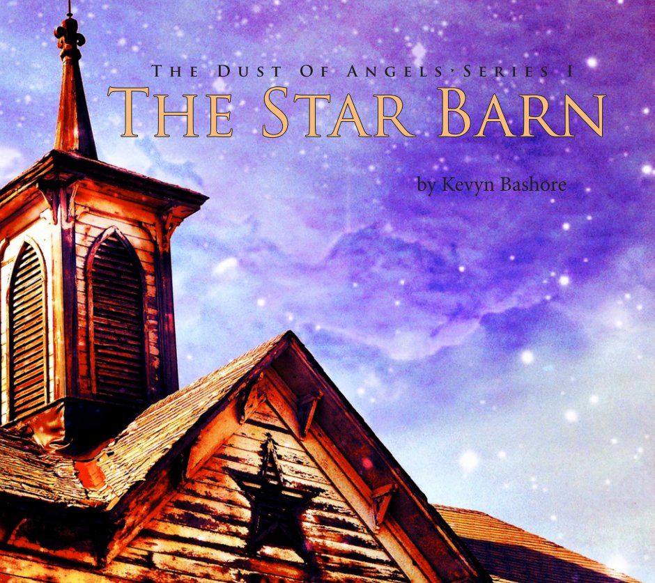 View The Star Barn by Kevyn Bashore