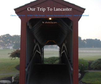 Our Trip To Lancaster book cover