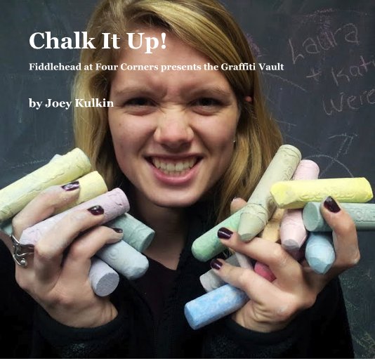 View Chalk It Up! by Joey Kulkin