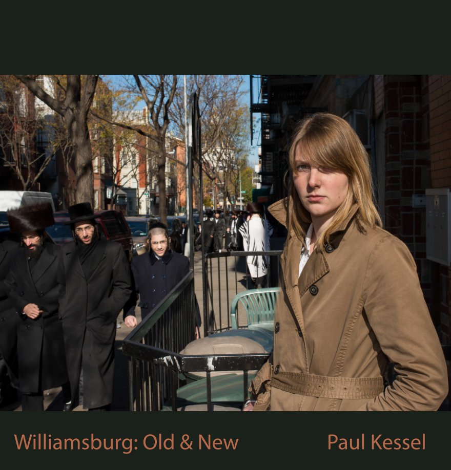 View Williamsburg: Old and New by Paul Kessel