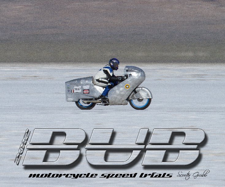 View 2012 BUB Motorcycle Speed Trials - Miller, B by Grubb