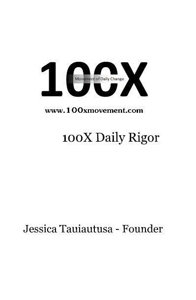 View 100X Daily Rigor by Jessica Staker