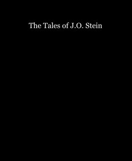 The Tales of J.O. Stein book cover