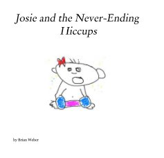 Josie and the Never-Ending Hiccups book cover