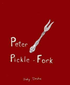 Peter Pickle Fork book cover