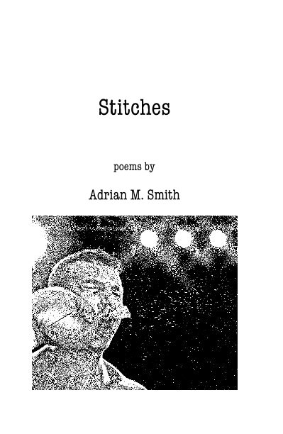 Ver Stitches por Adrian M. Smith