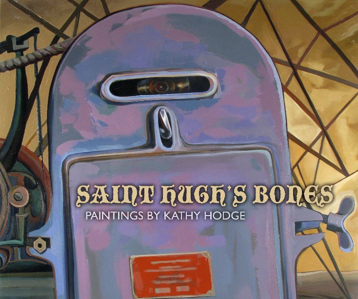 View St. Hugh's Bones - The Shoemaker by Kathy Hodge