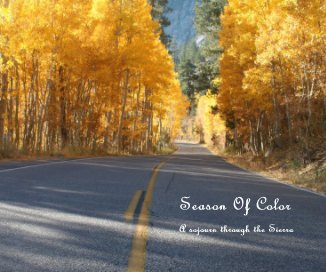 Season Of Color A sojourn through the Sierra book cover
