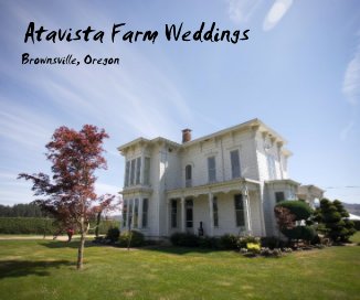Atavista Farm Weddings book cover