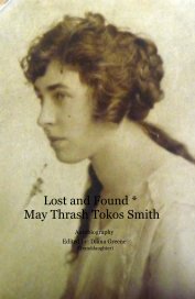 Lost and Found * May Thrash Tokos Smith book cover