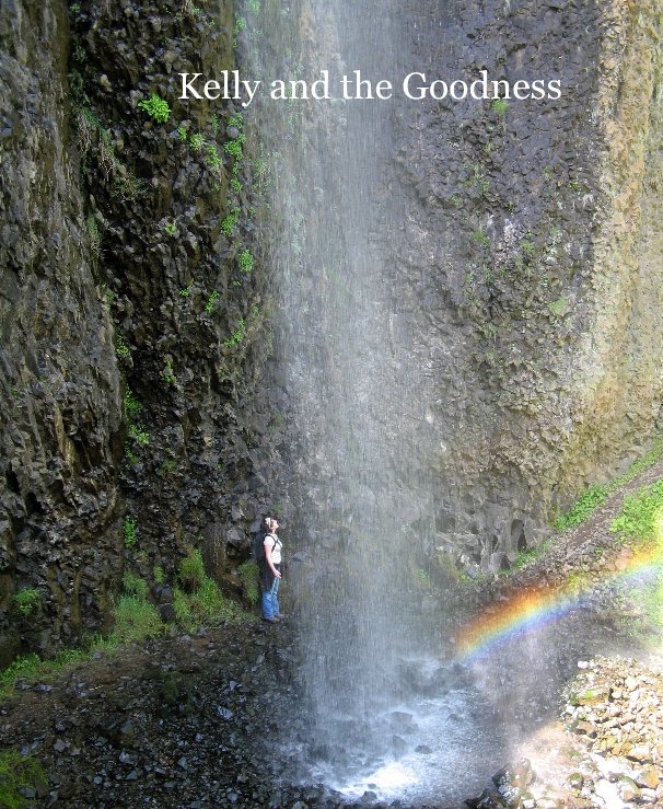 Ver Kelly and the Goodness por carolflynn