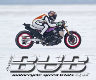 2012 BUB Motorcycle Speed Trials - Scholz book cover
