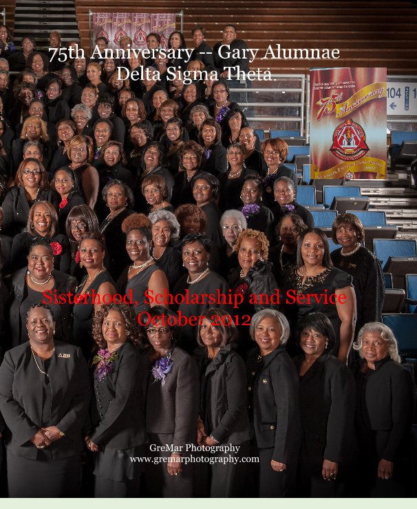 View 75th Anniversary -- Gary Alumnae Delta Sigma Theta by GreMar Photography www.gremarphotography.com