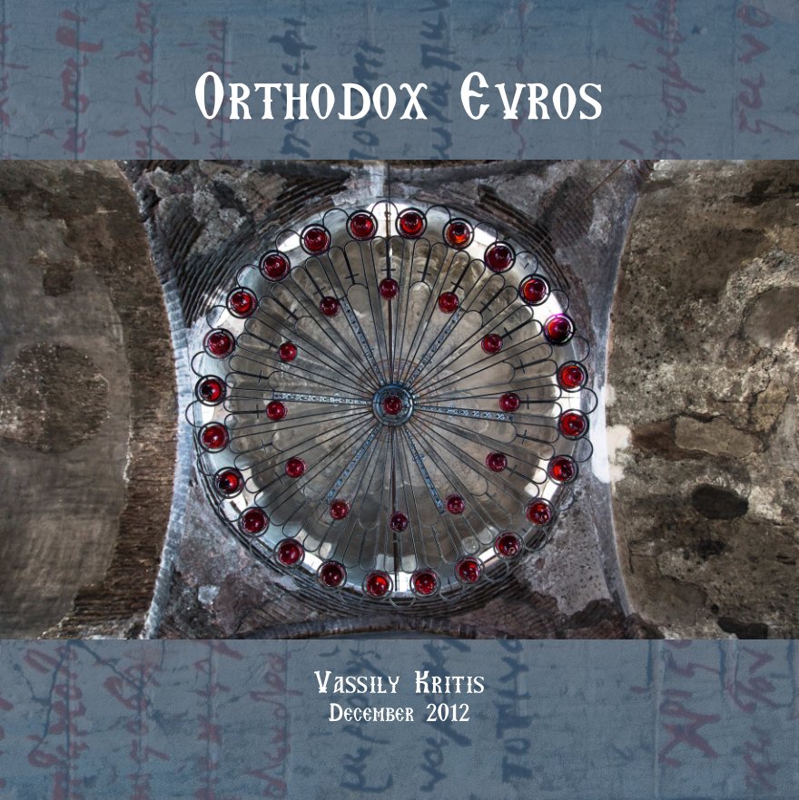 Ver Orthodox Evros por Vassily Kritis