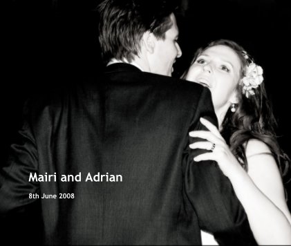 Mairi and Adrian 8th June 2008 book cover