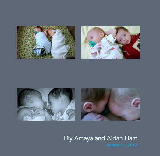 View Lily Amaya and Aidan Liam by August 13 , 2012