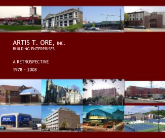 ARTIS T. ORE, INC. BUILDING ENTERPRISES - Hard Cover and Soft Cover book cover