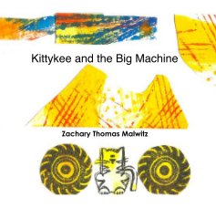 Kittykee and the Big Machine book cover