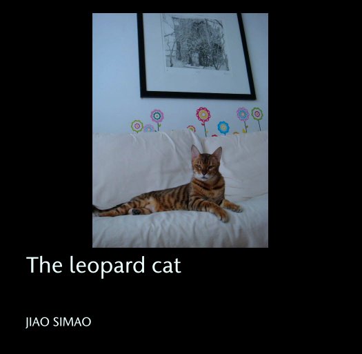 View The leopard cat by JIAO SIMAO