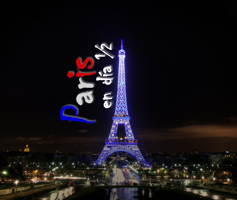 Ver Paris en día ½ por Chamakos