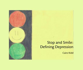 Stop and Smile:
Defining Depression book cover