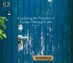 Capturing the Nuances of Europe Through Color book cover
