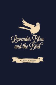 Lavender Bleu and the Bird book cover