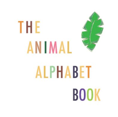 The Animal Alphabet Book book cover