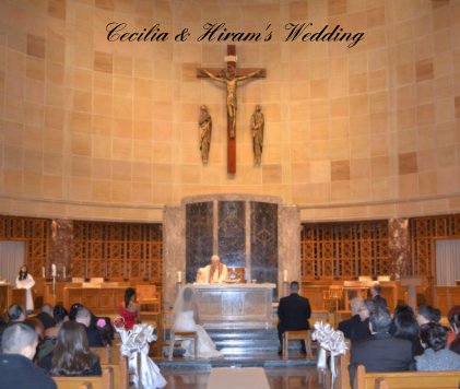 Cecilia & Hiram's Wedding book cover