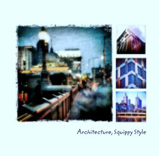 Architecture, Squippy Style book cover