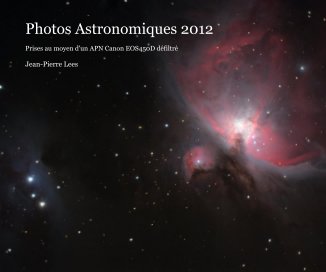 Photos Astronomiques 2012 book cover