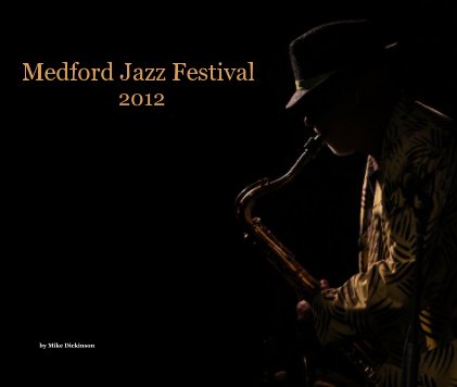 Medford Jazz Festival 2012 book cover