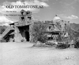 OLD TOMBSTONE,AZ book cover