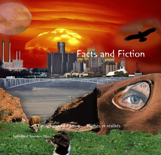 View Facts and Fiction by byKirkland Saunders III