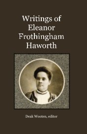 Writings of Eleanor Frothingham Haworth book cover