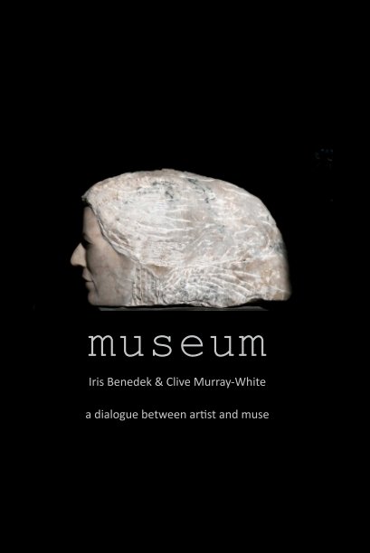 View Museum by Iris Benedek & Clive Murray-White