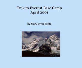 Trek to Everest Base Camp April 2001 book cover