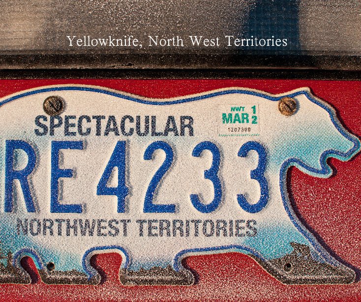Visualizza Yellowknife, North West Territories di Colleen Leonard