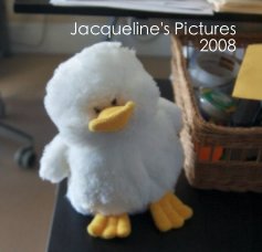 Jacqueline's Pictures 2008 book cover