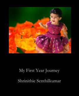 My First Year Journey
Shrinithie Senthilkumar book cover