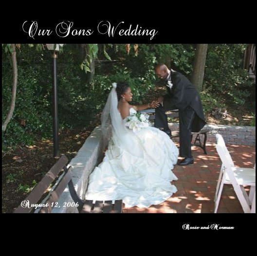 Ver Our Sons Wedding por Rosie and Norman