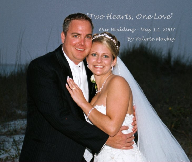 Ver "Two Hearts, One Love" por Valerie Mackey