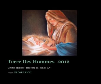 Terre Des Hommes 2012 book cover