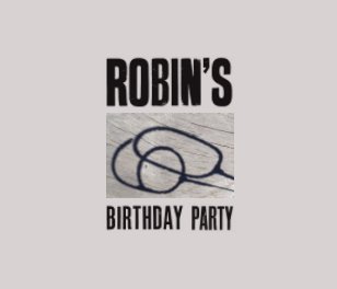 Robin's Birthday Party - Softcover book cover