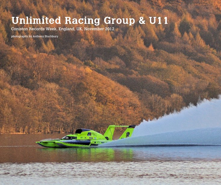 Ver Unlimited Racing Group & U11 Coniston Records Week, England, UK, November 2012 photography by Anthony Stuchbury por Anthony Stuchbury